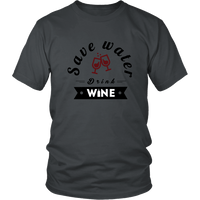 Save Water Drink Wine Shirt