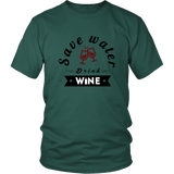 Save Water Drink Wine Shirt