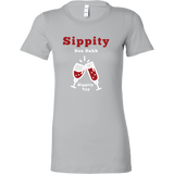 Sippity Doo Dah Shirt (Bella style)