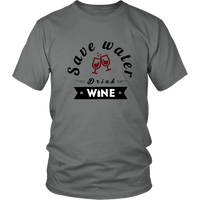Save Water Drink Wine Shirt