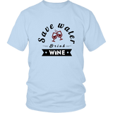 Save Water Drink Wine Shirt